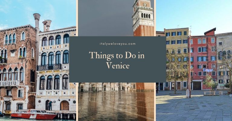 10 Best Things to Do in Venice, Italy