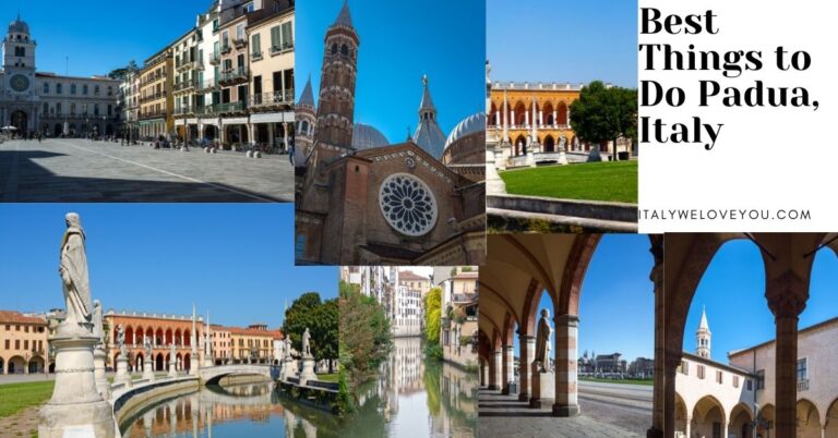 12 Best Things to Do Padua, Italy