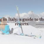 Ski Resorts in Italy