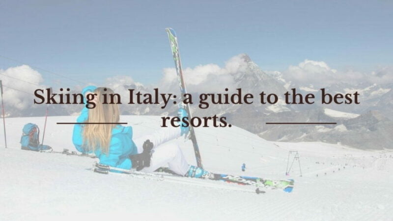 Ski Resorts in Italy