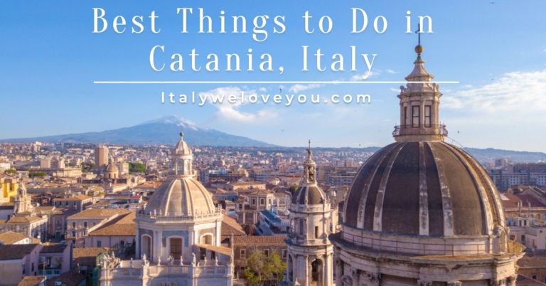 18 Best Things to do in Catania, Italy