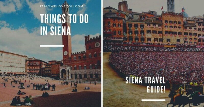 Things to do in Siena, Italy