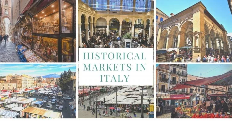 The 9 Most Famous Historic Markets in Italy