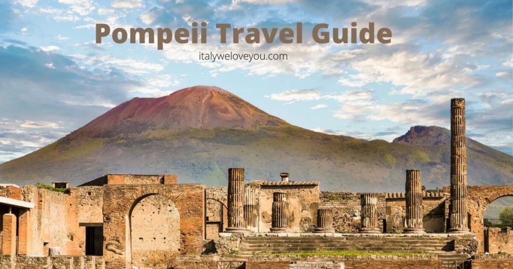 Archaeological sites Pompeii Tips Pompeii Ruins B&B