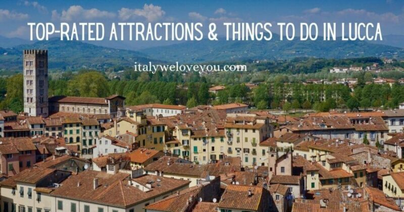 Things to do in Lucca, Italy
