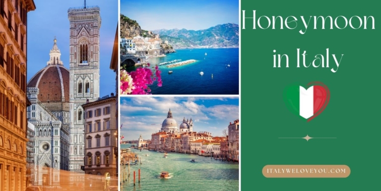 9 Best Honeymoon Destinations in Italy