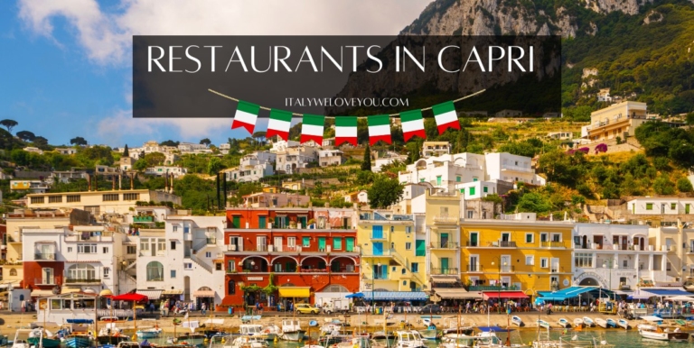 11 Best Restaurants in Capri, Italy