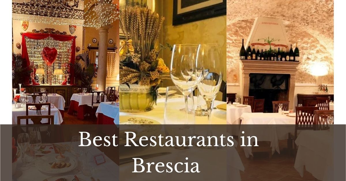 Best Restaurants in Brescia Italy