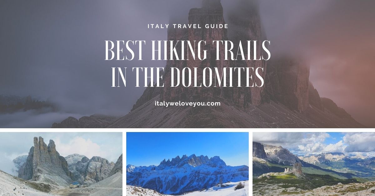 Best Hiking Trails in the Dolomites