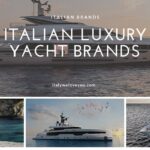 Italian Luxury Yacht Brands