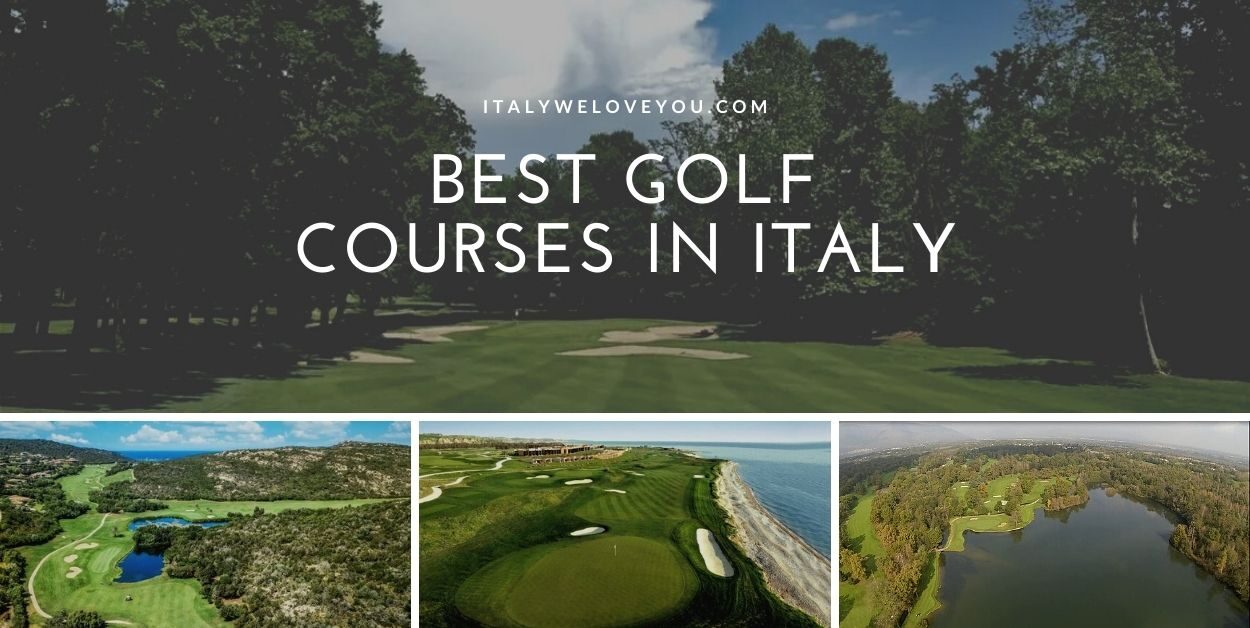 Best Golf Courses in Italy