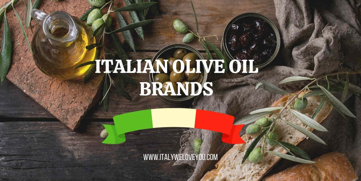 Italian Olive Oil Brands