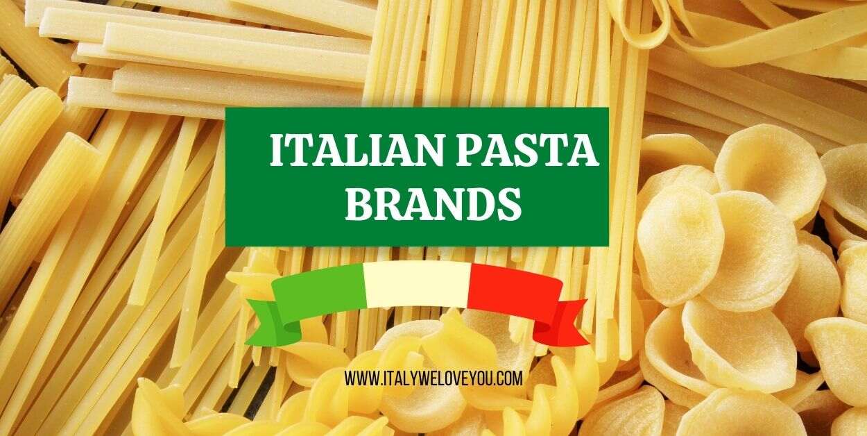 Italian Pasta Brands