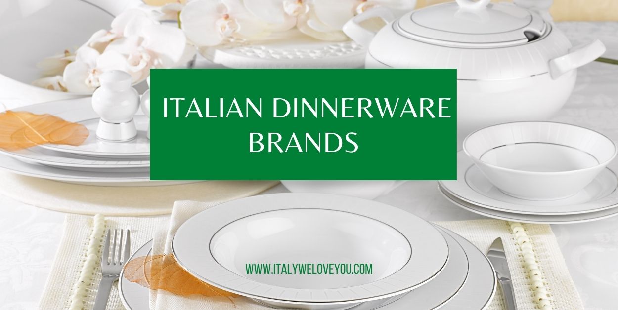 Italian Dinnerware Brands