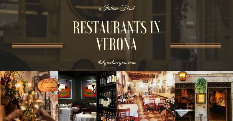 11 Best Restaurants in Verona, Italy