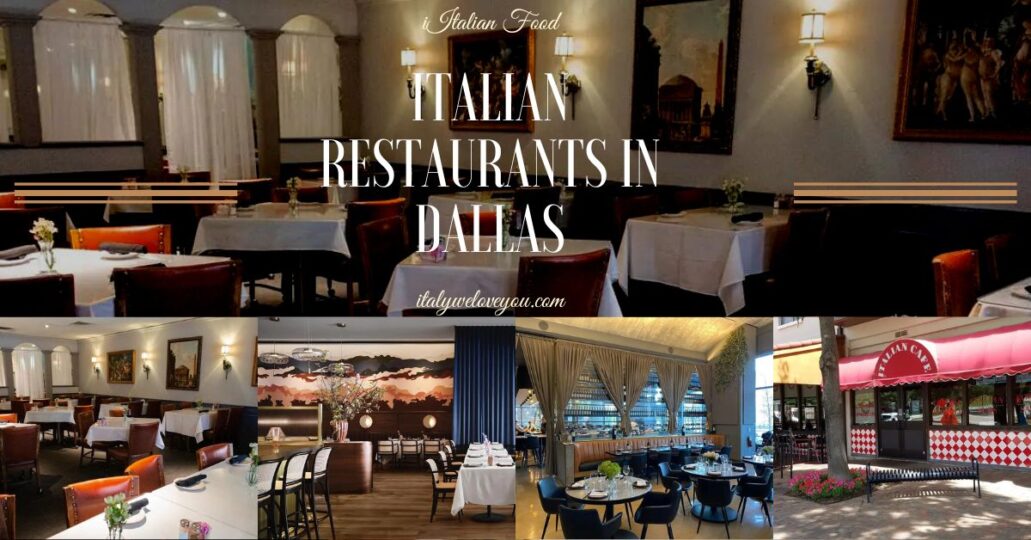 11 Best Italian Restaurants in Dallas, TX Italy We Love You